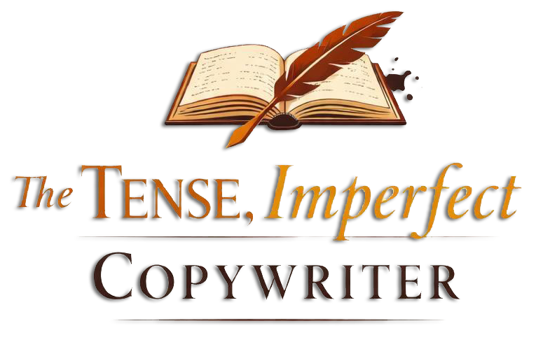The Tense, Imperfect Copywriter
